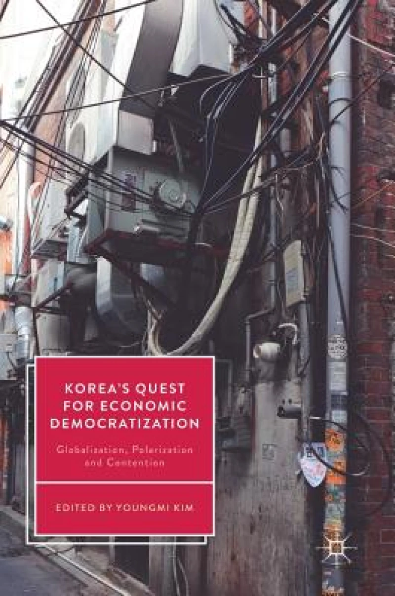 Korea''s Quest for Economic Democratization