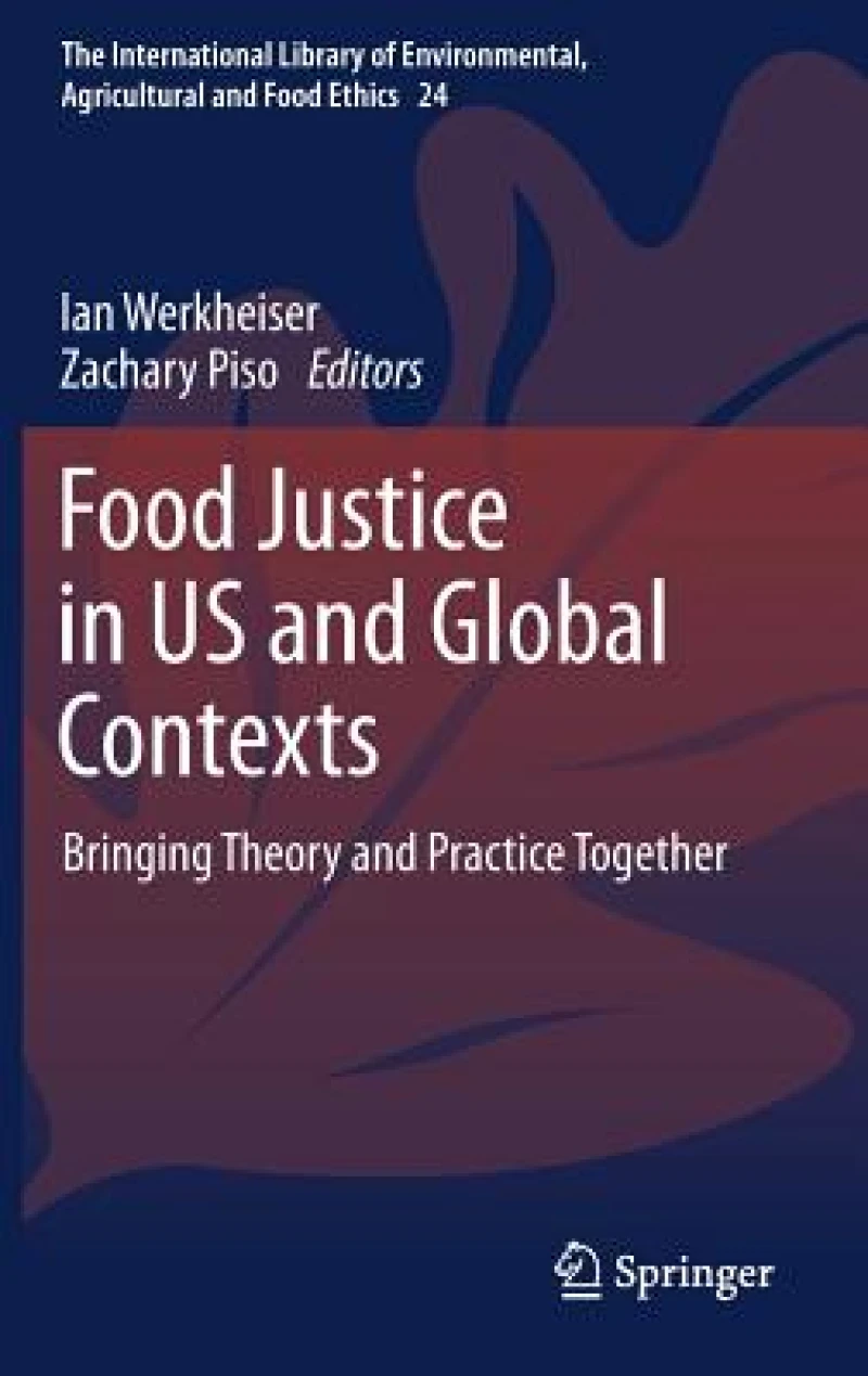 Food Justice in US and Global Contexts