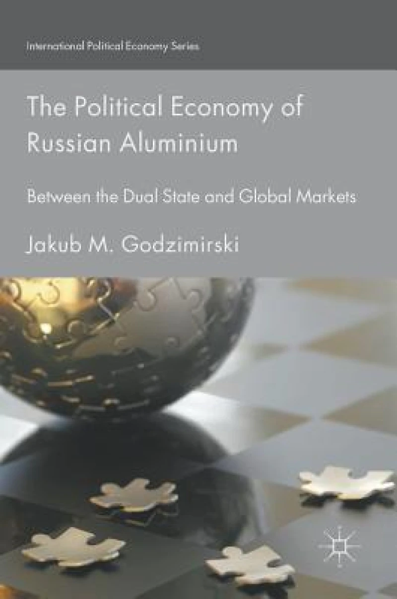 The Political Economy of Russian Aluminium