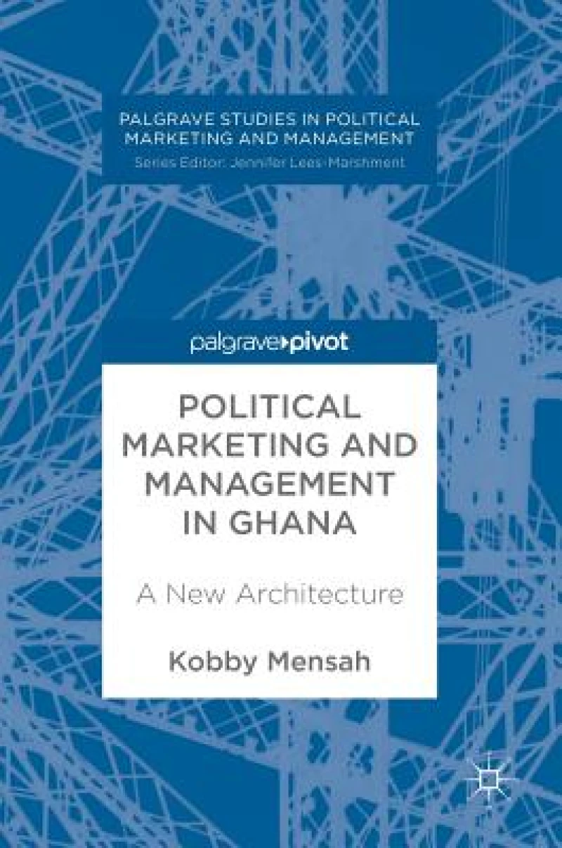 Political Marketing and Management in Ghana