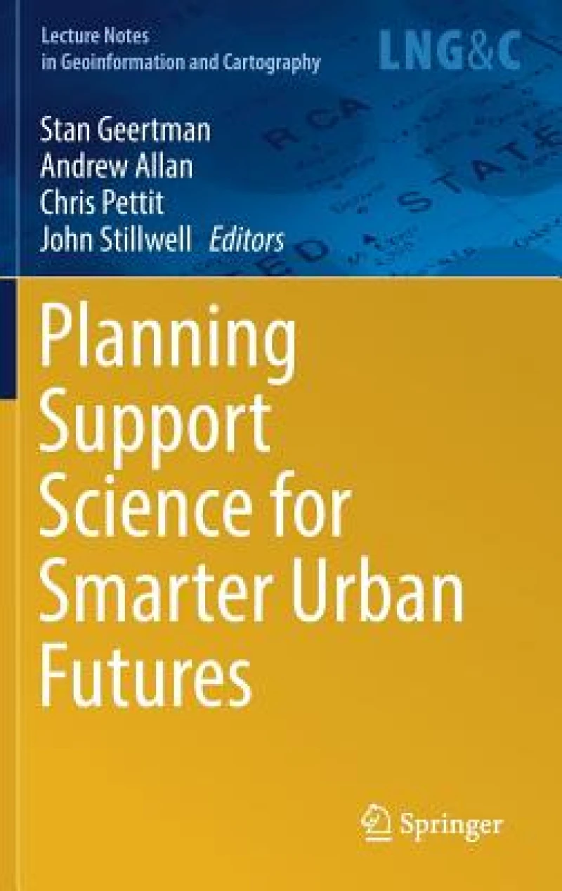 Planning Support Science for Smarter Urban Futures