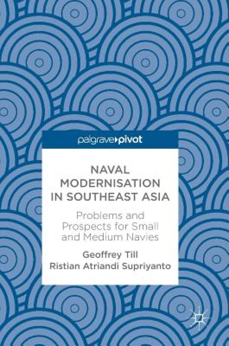 Naval Modernisation in Southeast Asia