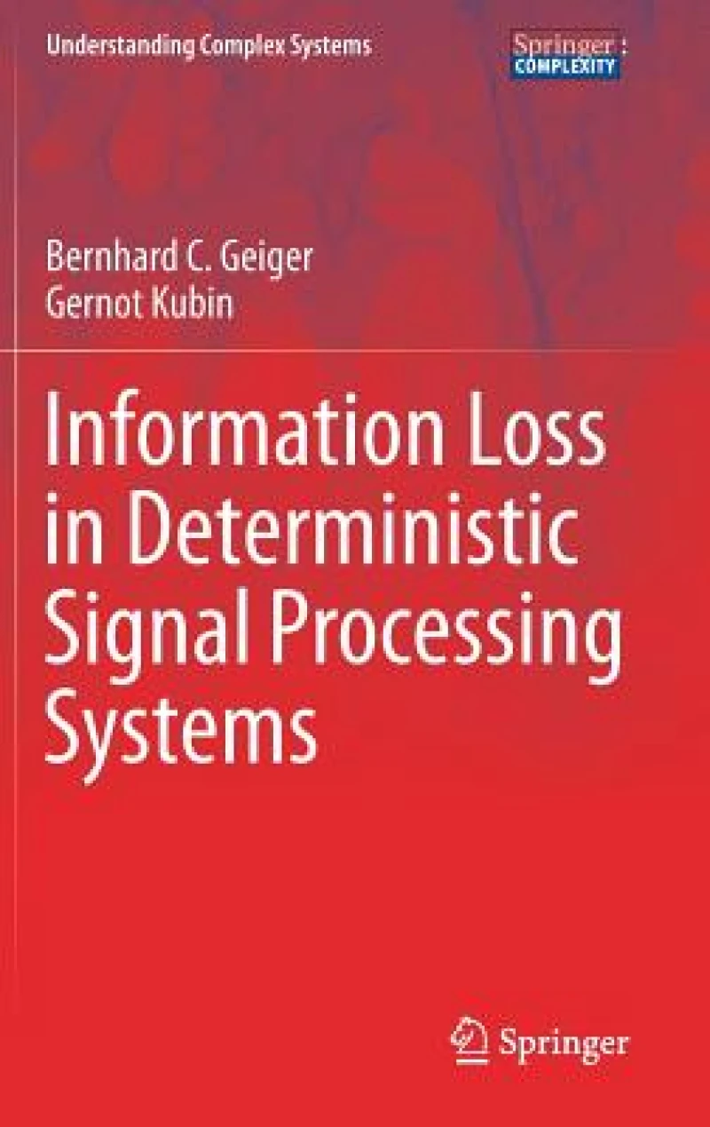 Information Loss in Deterministic Signal Processing Systems