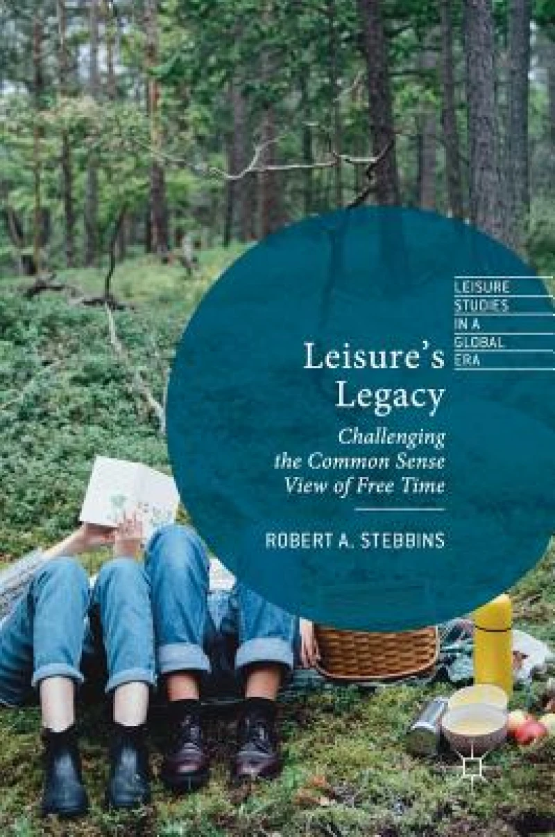 Leisure''s Legacy
