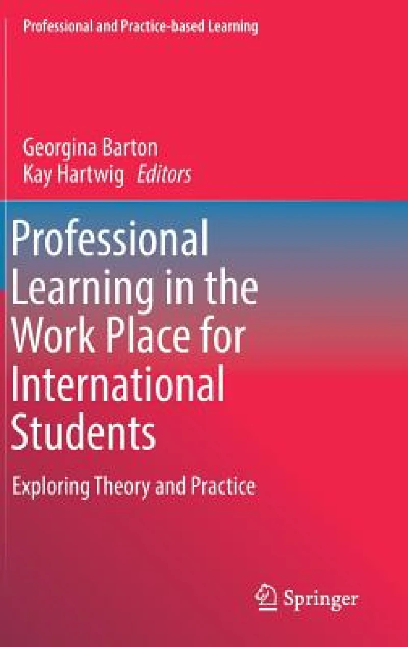 Professional Learning in the Work Place for International Students