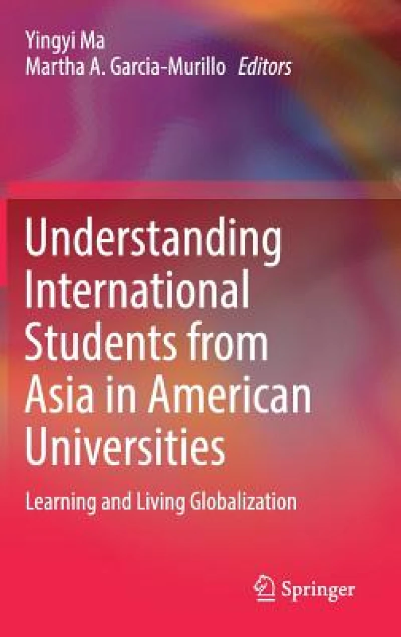Understanding International Students from Asia in American Universities