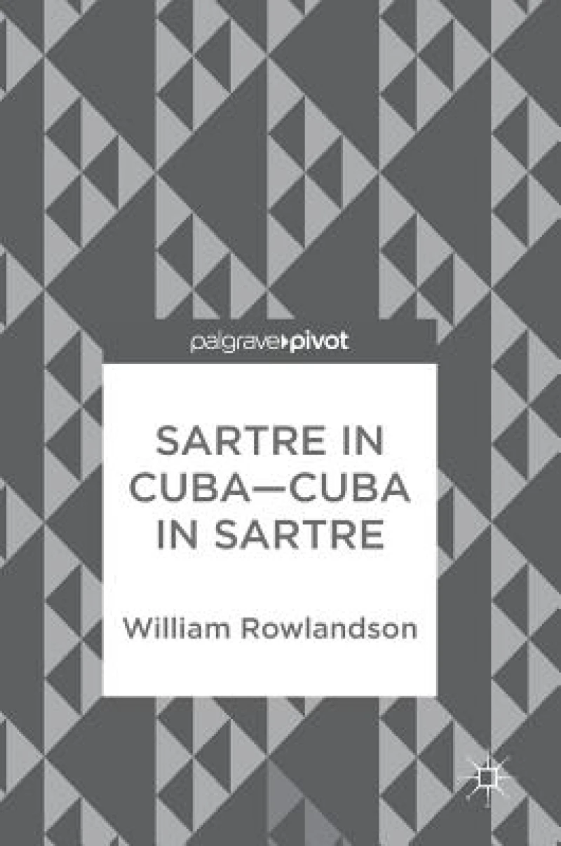 Sartre in Cuba-Cuba in Sartre