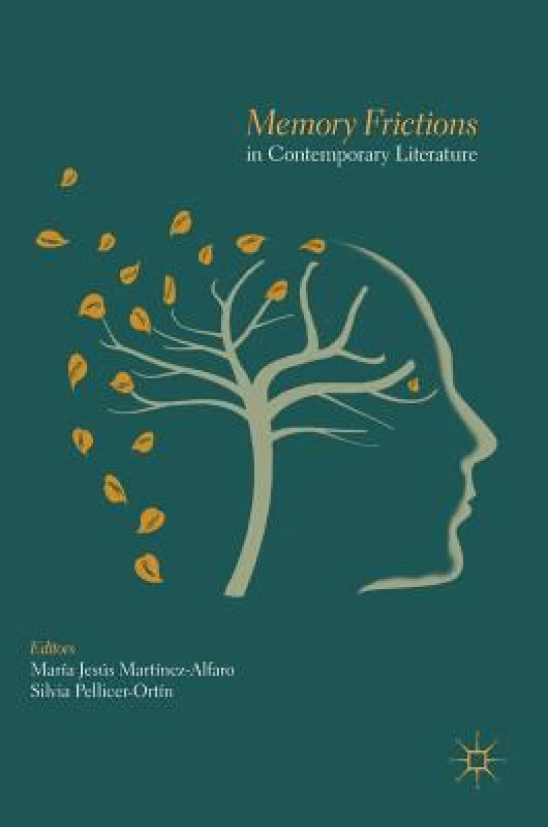 Memory Frictions in Contemporary Literature