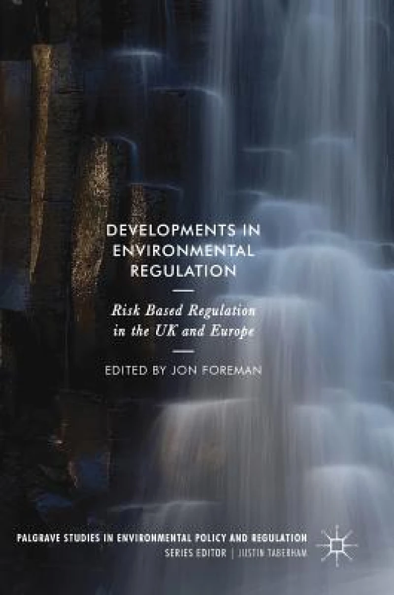 Developments in Environmental Regulation
