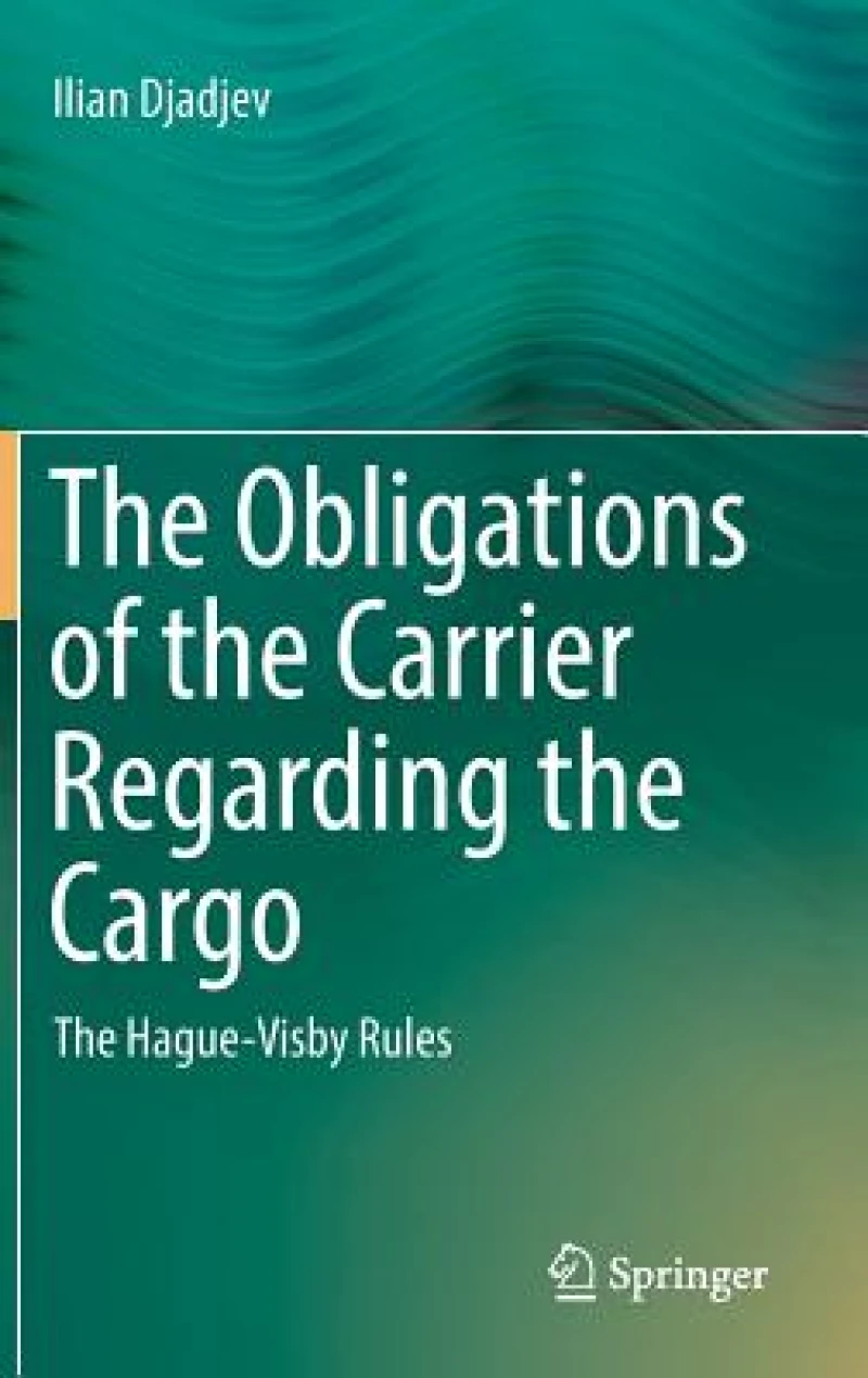 The Obligations of the Carrier Regarding the Cargo