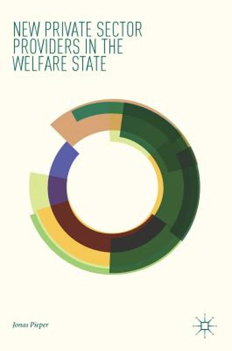 New Private Sector Providers in the Welfare State