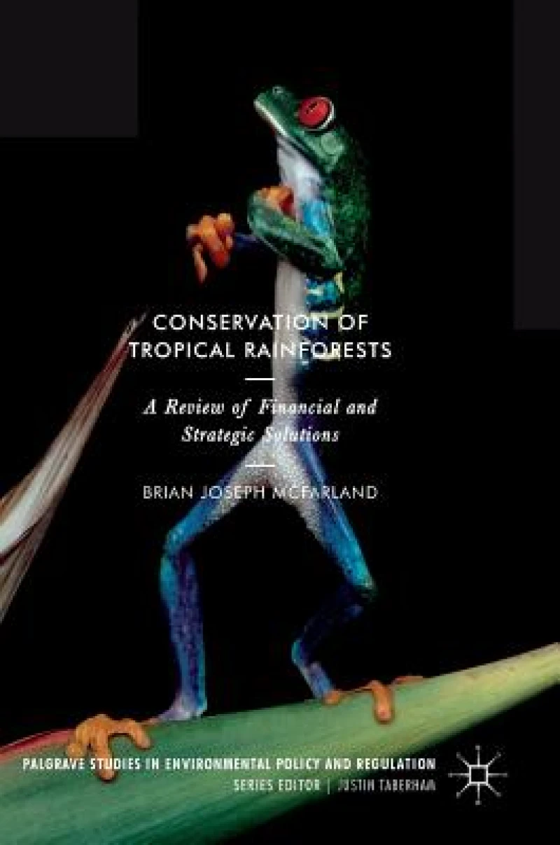 Conservation of Tropical Rainforests