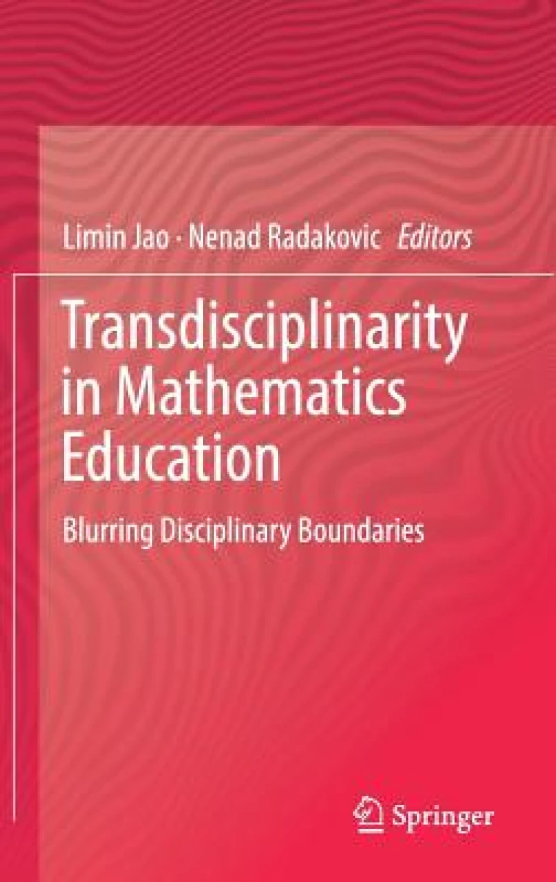 Transdisciplinarity in Mathematics Education