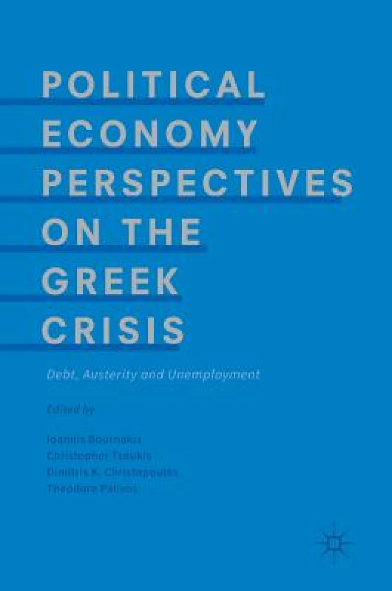 Political Economy Perspectives on the Greek Crisis