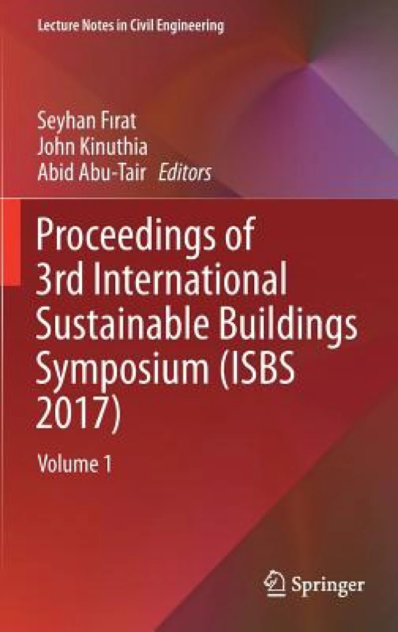 Proceedings of 3rd International Sustainable Buildings Symposium (ISBS 2017)