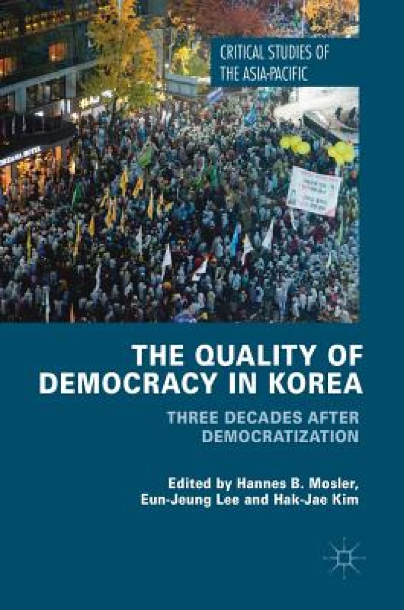 The Quality of Democracy in Korea