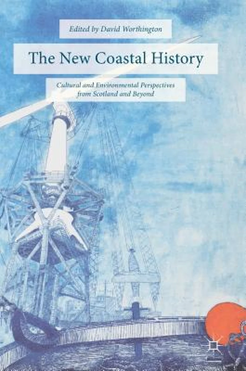 The New Coastal History