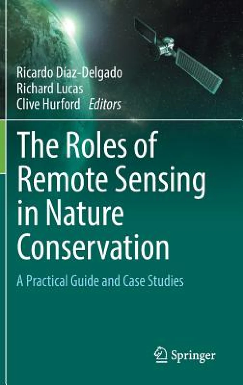 The Roles of Remote Sensing in Nature Conservation