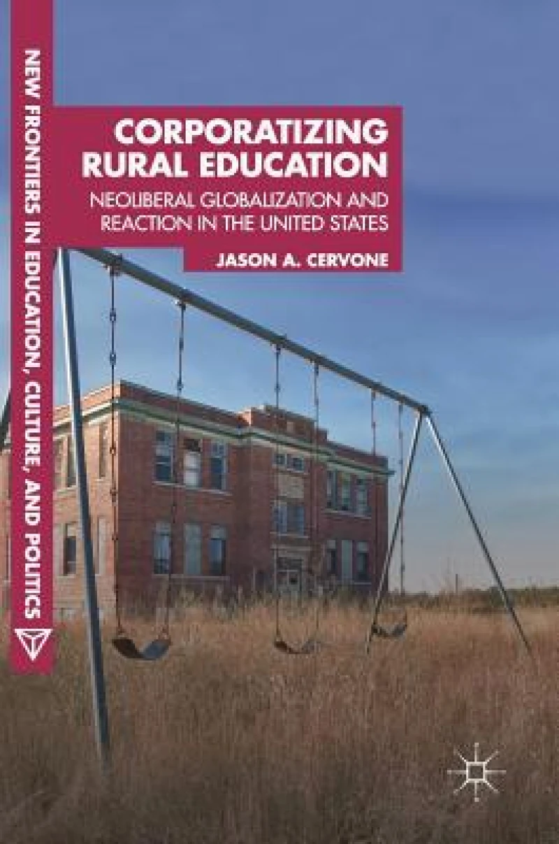 Corporatizing Rural Education