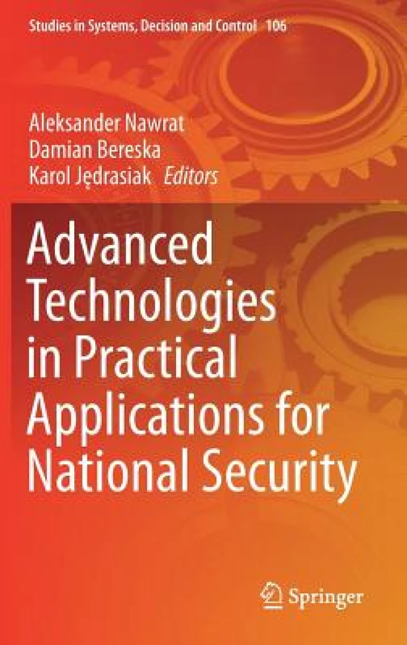 Advanced Technologies in Practical Applications for National Security