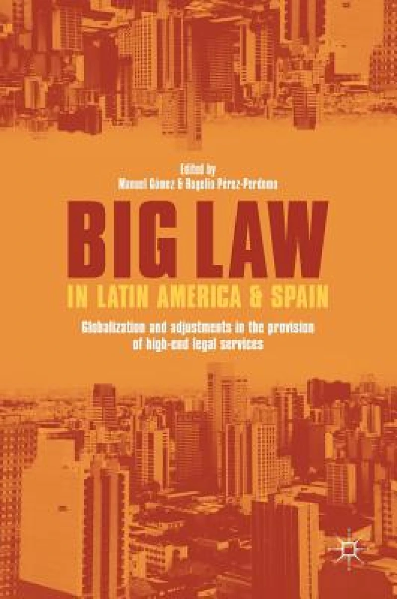 Big Law in Latin America and Spain