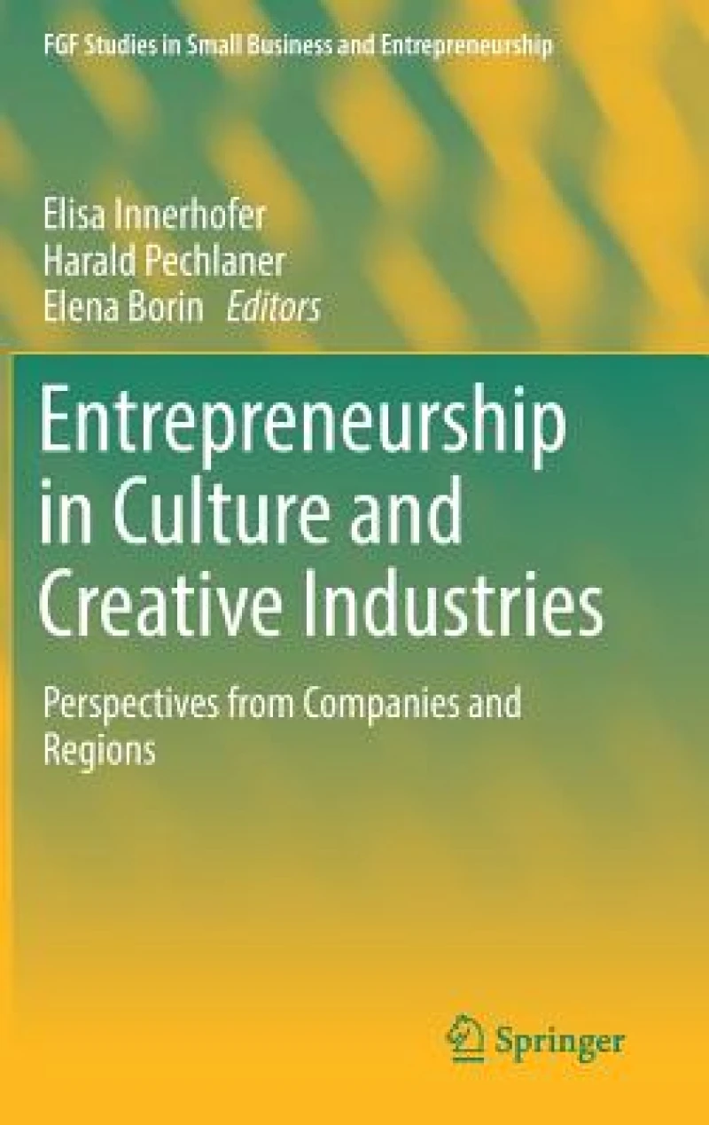 Entrepreneurship in Culture and Creative Industries