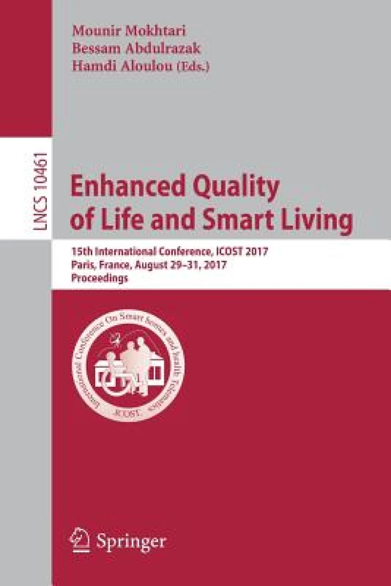 Enhanced Quality of Life and Smart Living