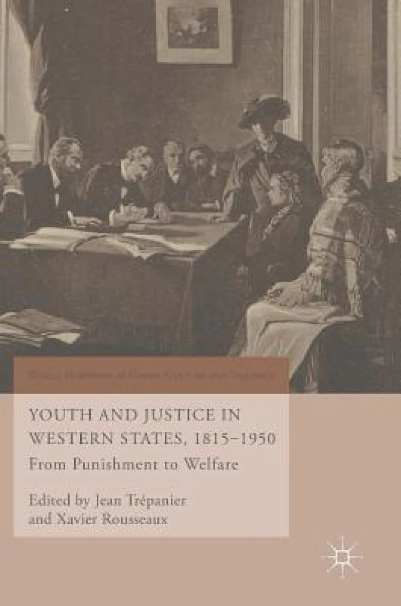 Youth and Justice in Western States, 1815-1950