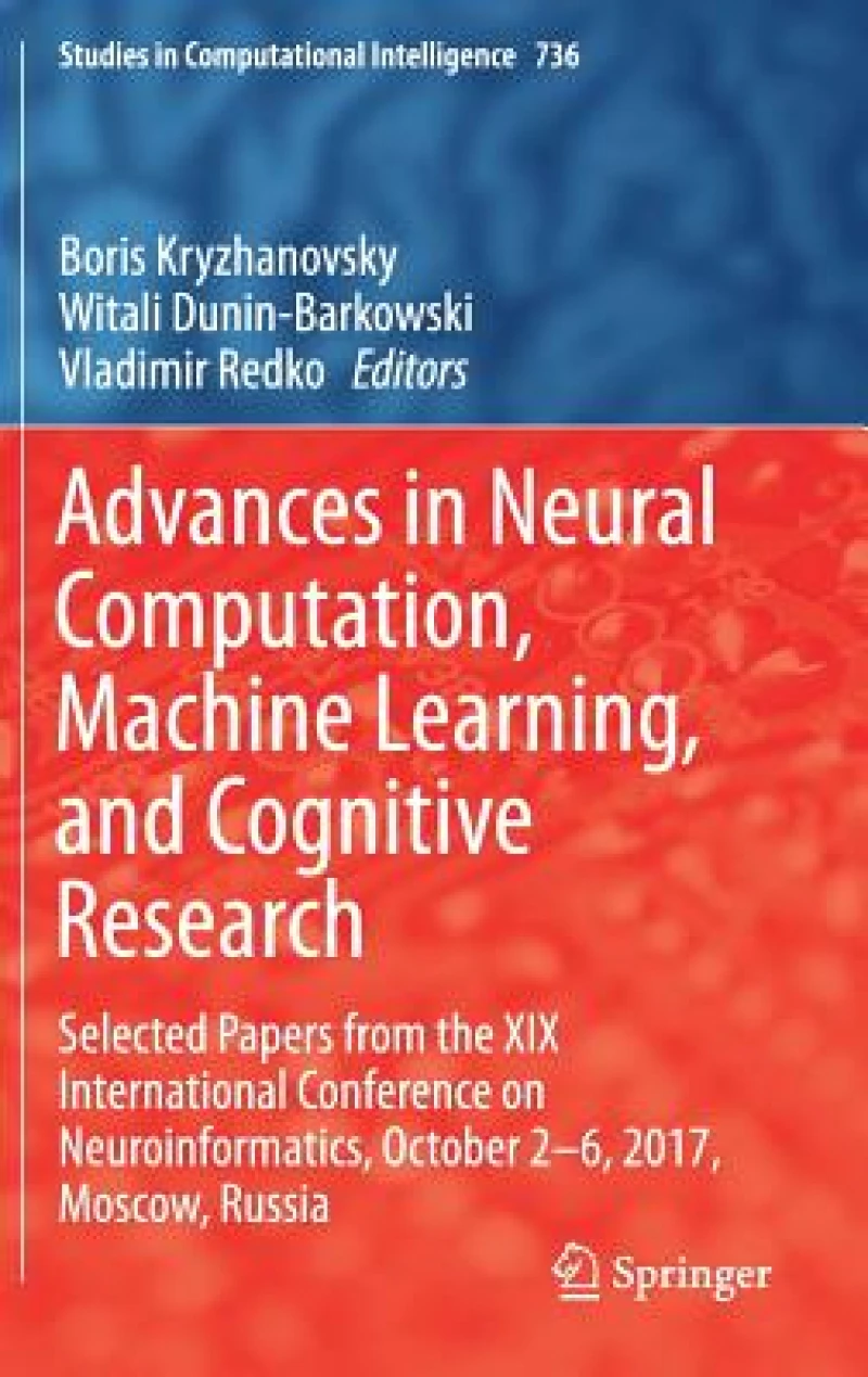 Advances in Neural Computation, Machine Learning, and Cognitive Research