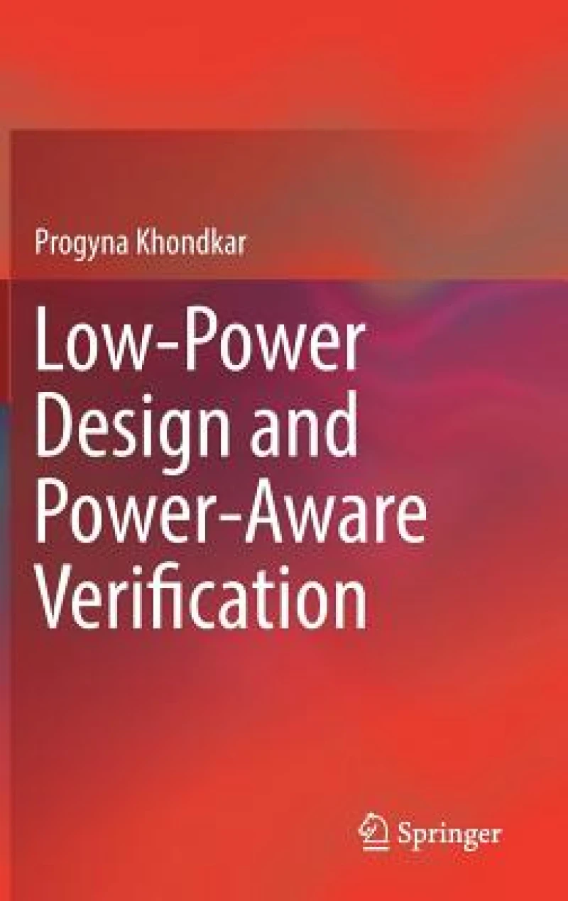 Low-Power Design and Power-Aware Verification
