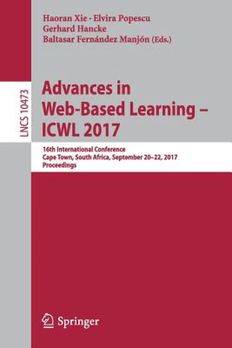 Advances in Web-Based Learning – ICWL 2017