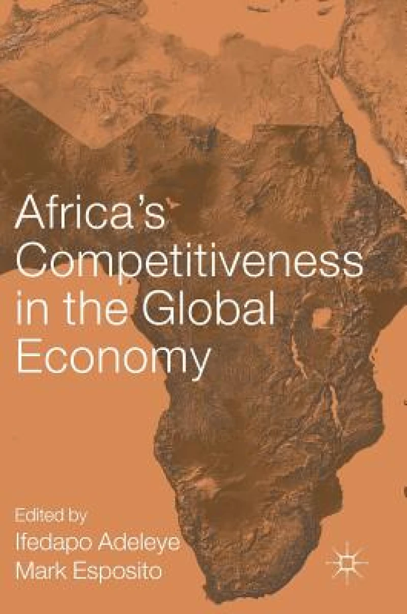 Africa''s Competitiveness in the Global Economy