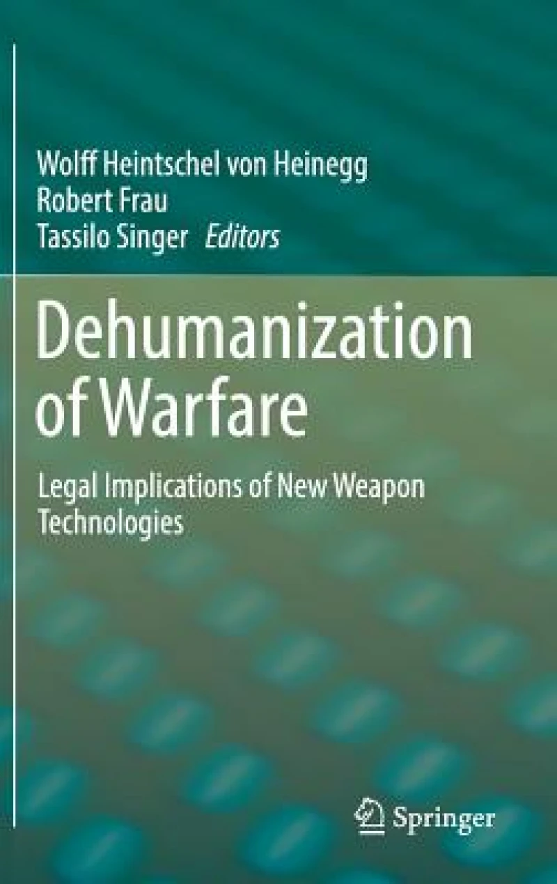 Dehumanization of Warfare