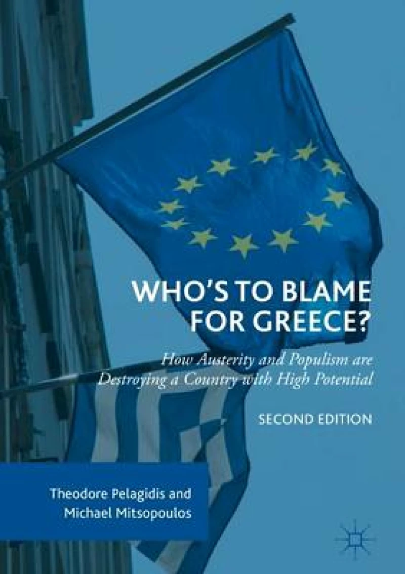 Who''s to Blame for Greece?