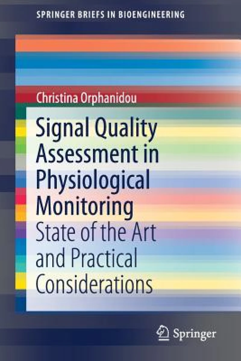 Signal Quality Assessment in Physiological Monitoring