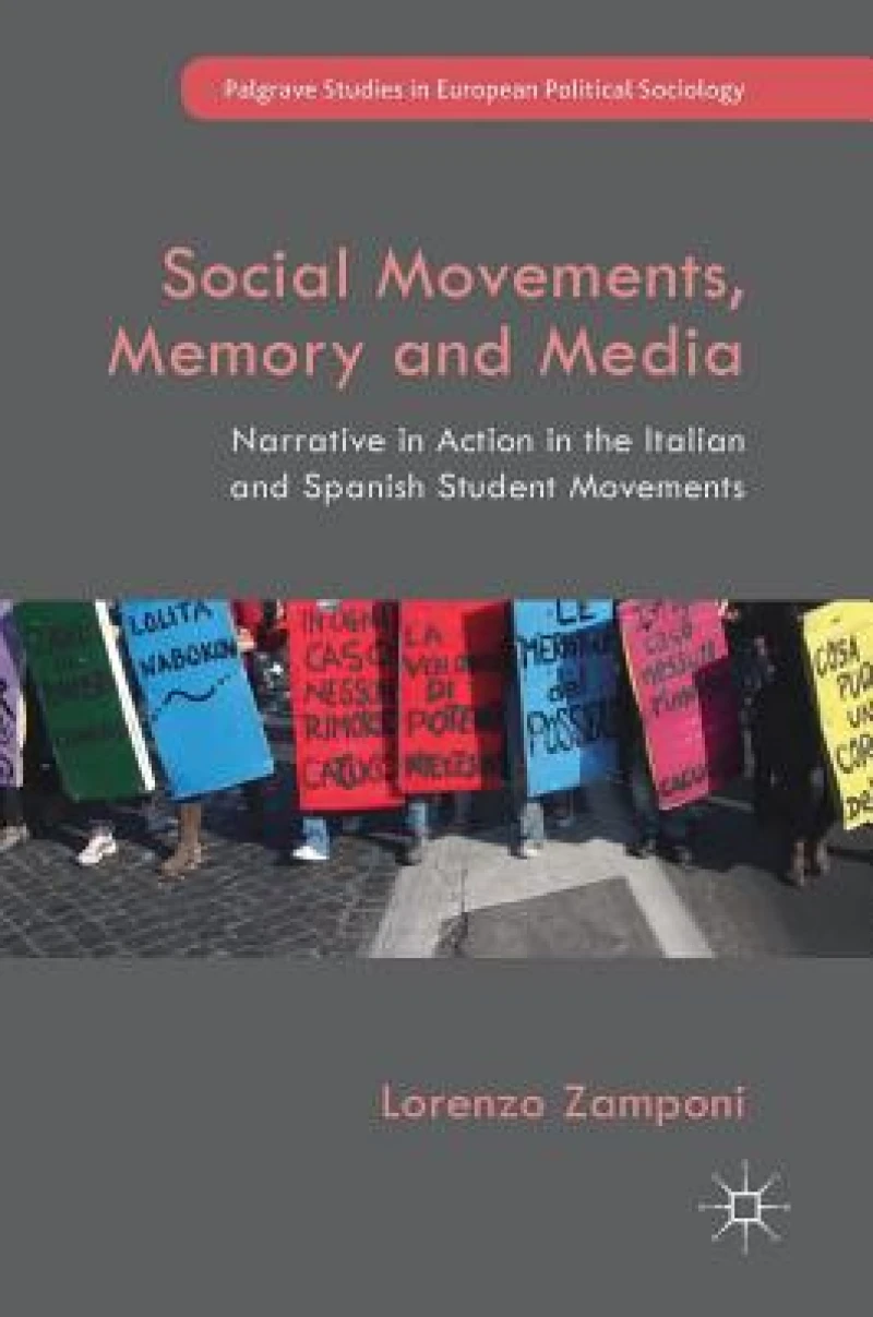Social Movements, Memory and Media
