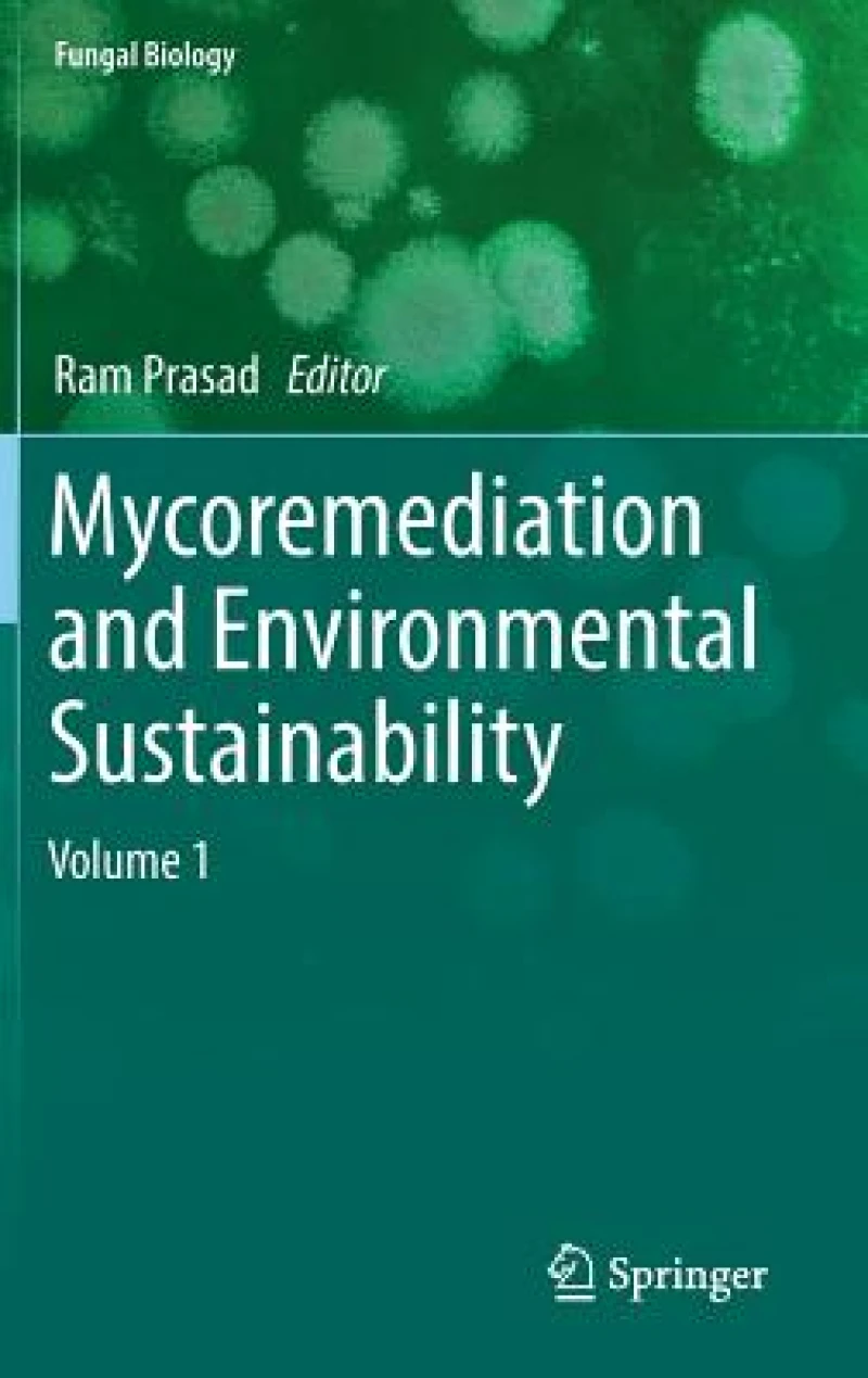 Mycoremediation and Environmental Sustainability