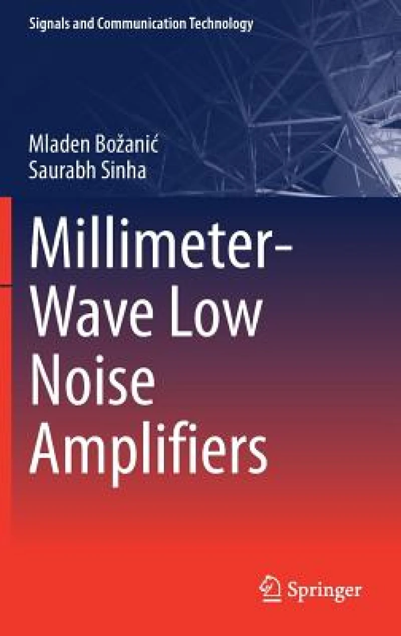 Millimeter-Wave Low Noise Amplifiers