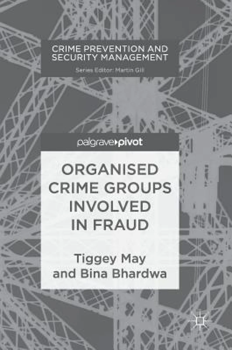 Organised Crime Groups involved in Fraud