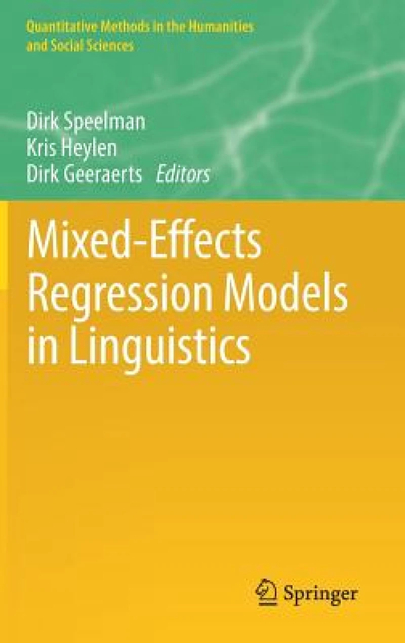 Mixed-Effects Regression Models in Linguistics