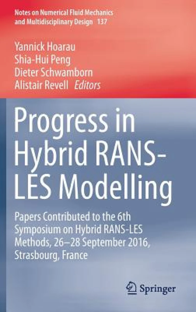 Progress in Hybrid RANS-LES Modelling