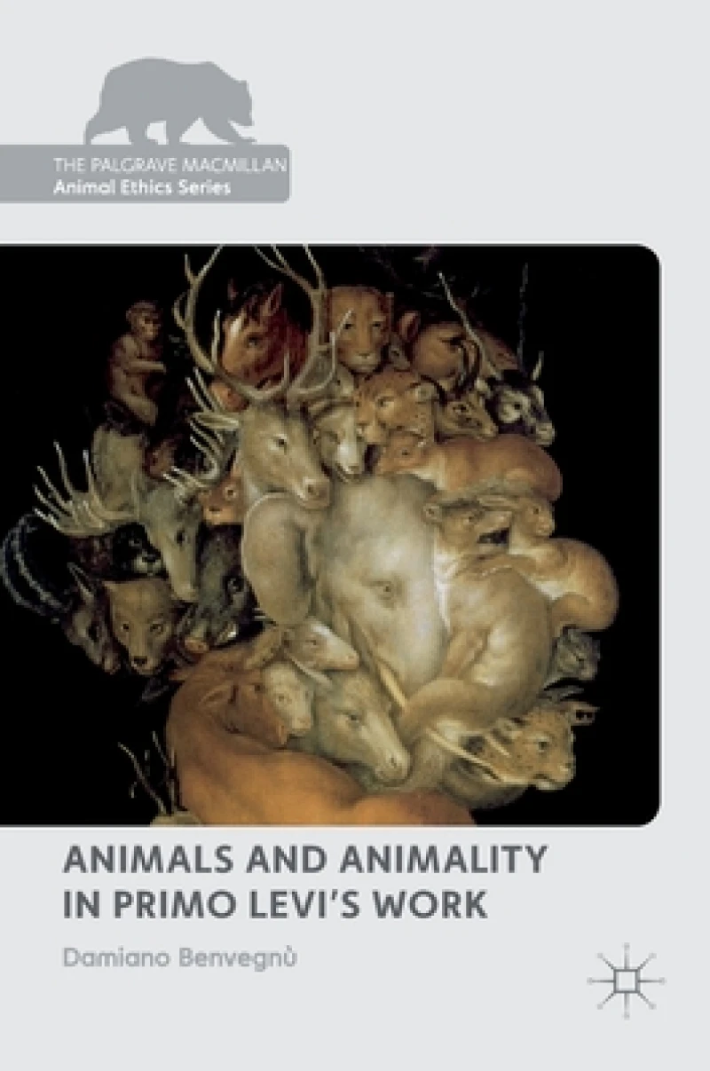 Animals and Animality in Primo Levi''s Work