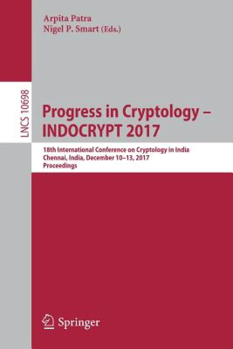 Progress in Cryptology - INDOCRYPT 2017