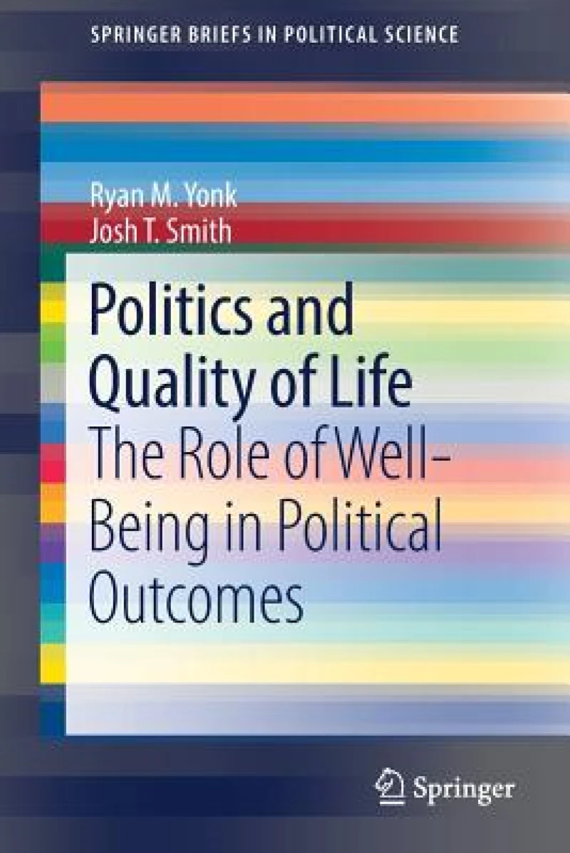 Politics and Quality of Life