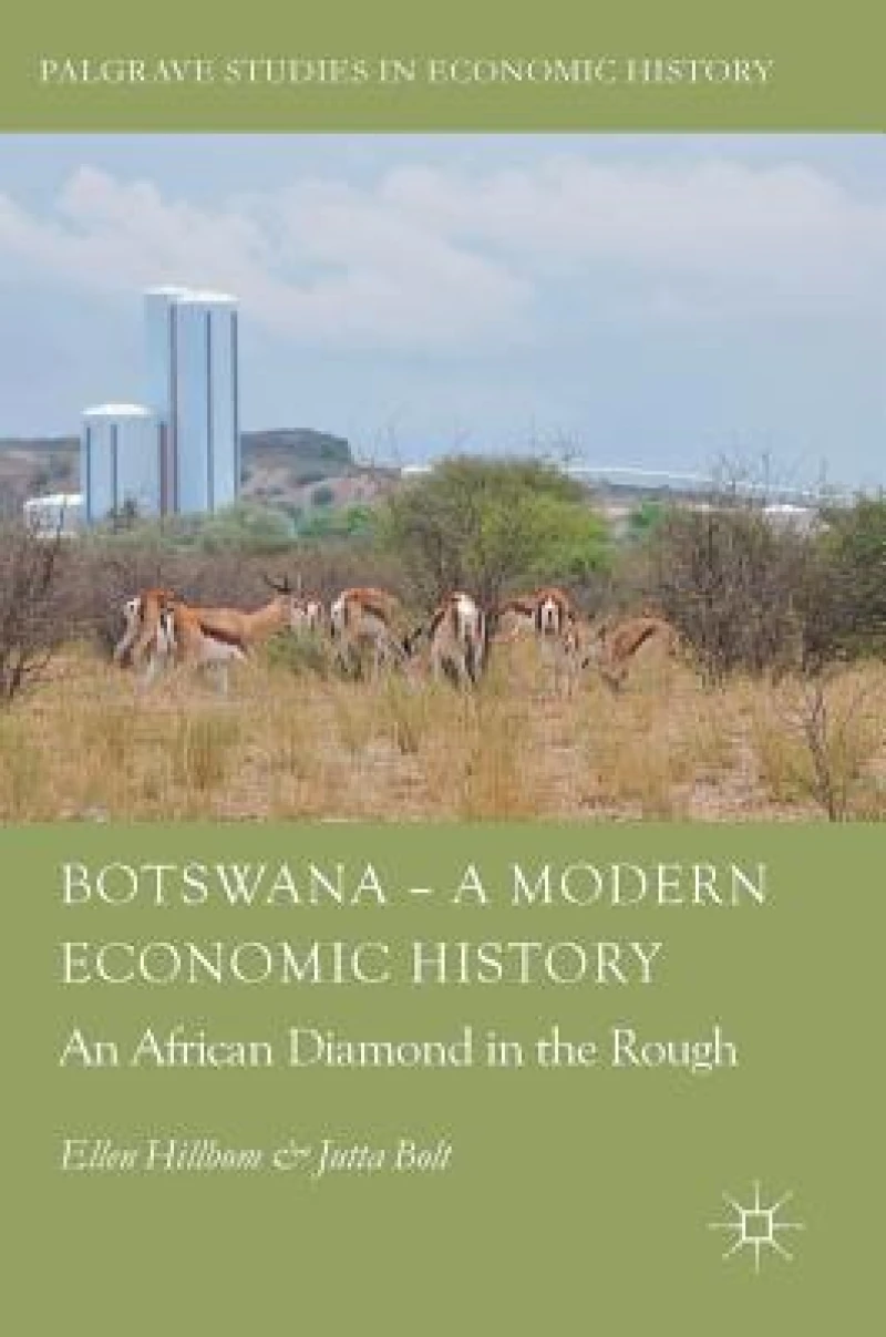 Botswana - A Modern Economic History