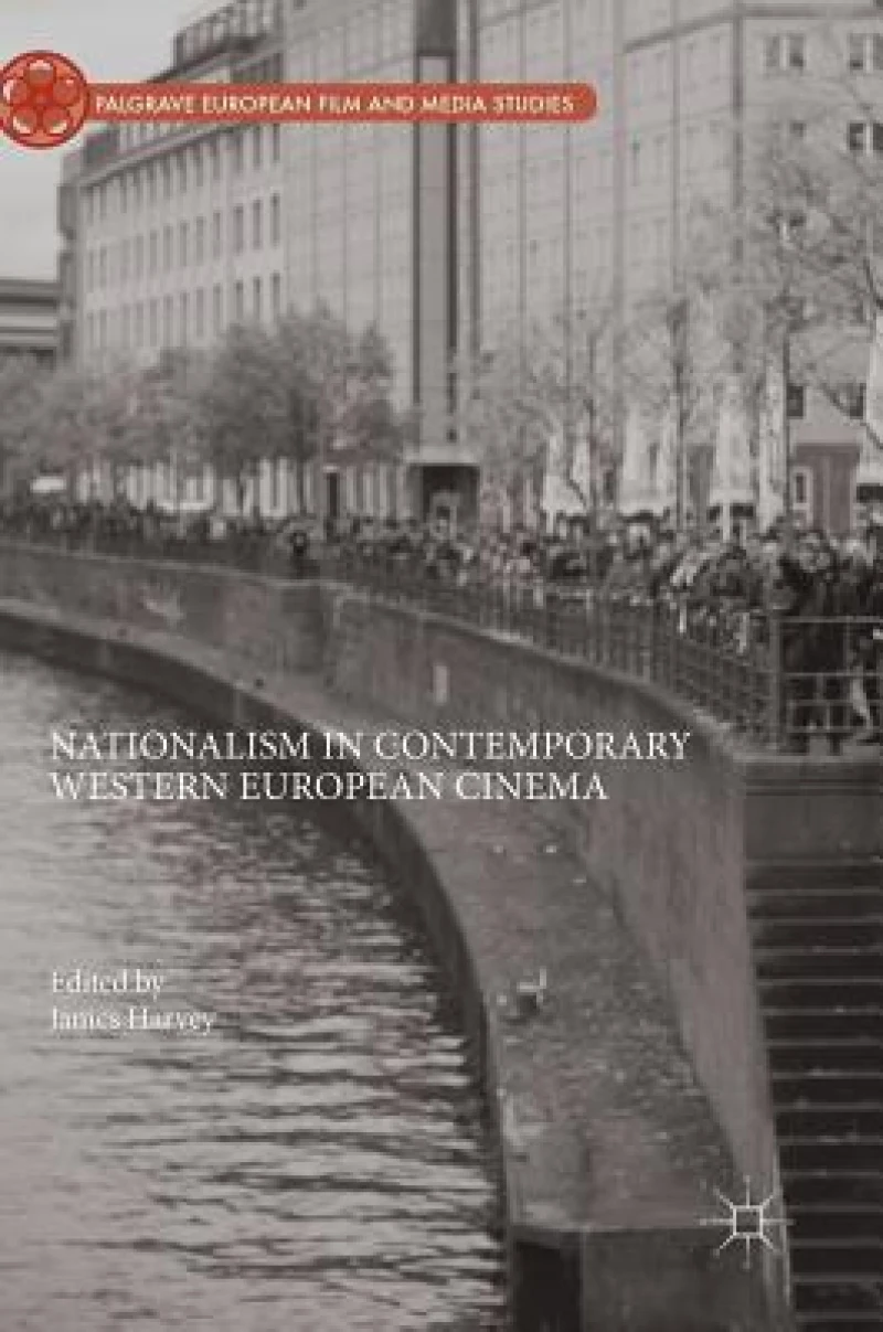 Nationalism in Contemporary Western European Cinema