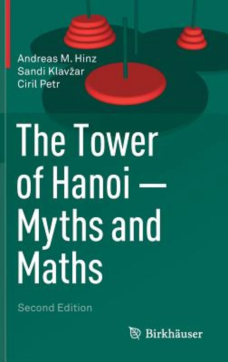 The Tower of Hanoi - Myths and Maths