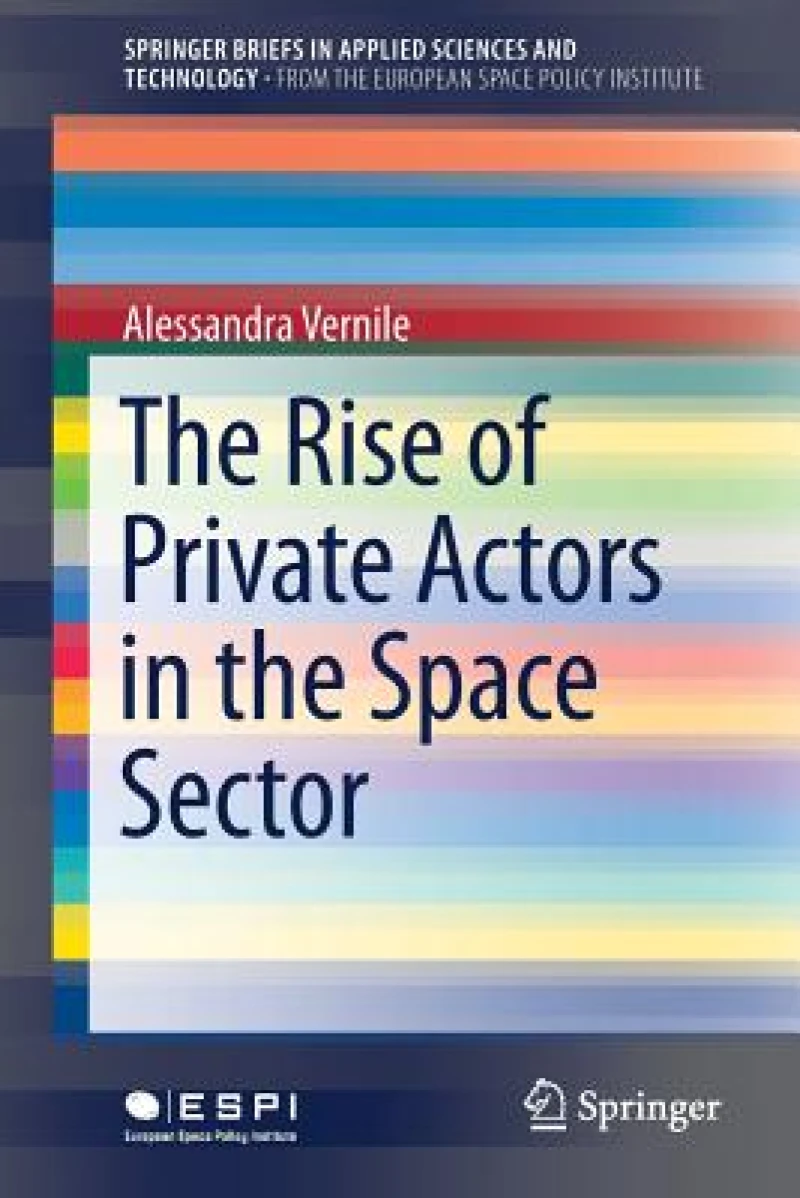 The Rise of Private Actors in the Space Sector