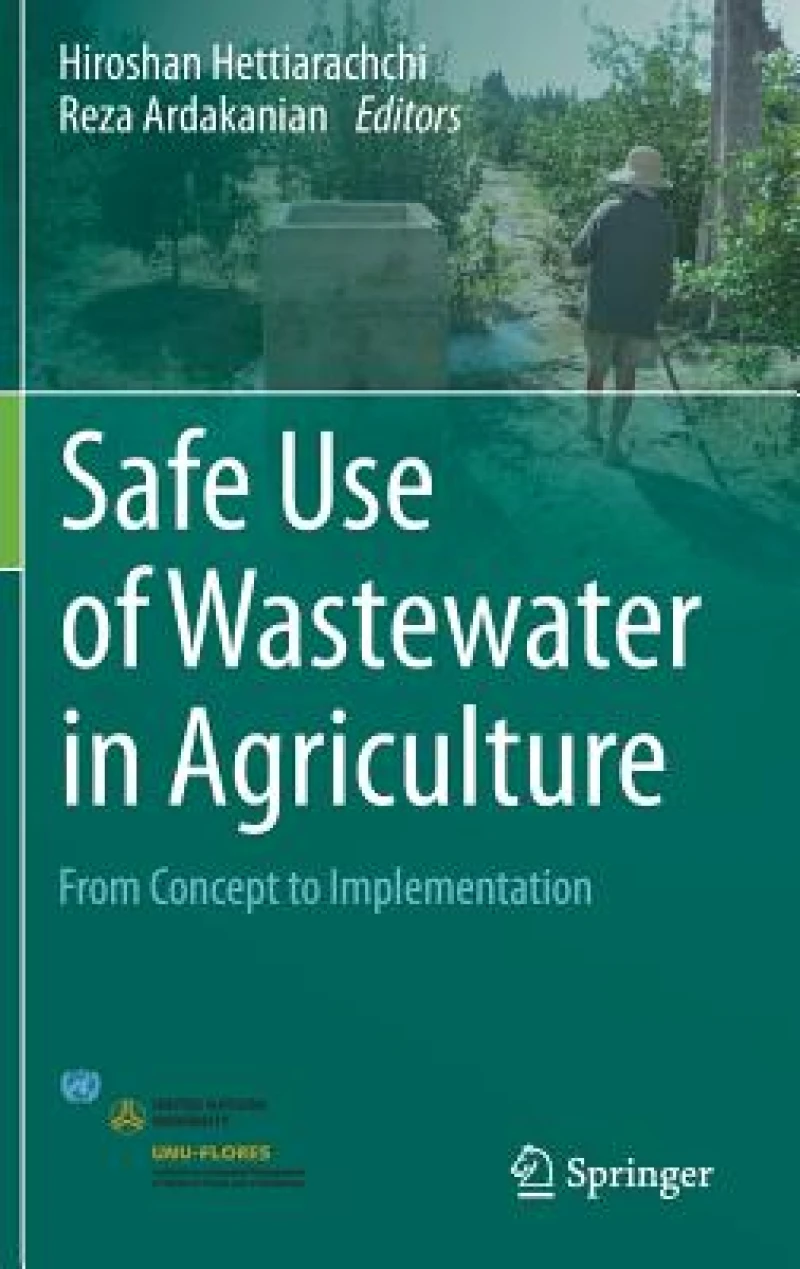 Safe Use of Wastewater in Agriculture