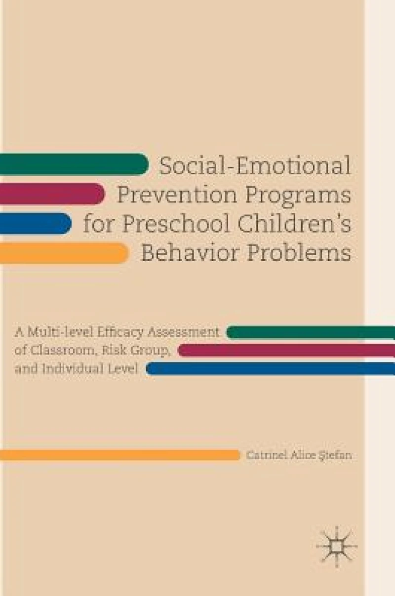 Social-Emotional Prevention Programs for Preschool Children''s Behavior Problems